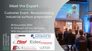 Customer Event Germany, Revolutionizing industrial surface preparation